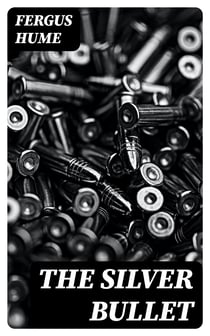 The Silver Bullet