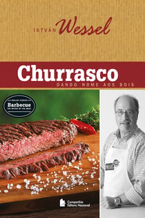Churrasco - Dando nome aos bois