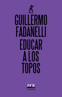 Educar a los topos