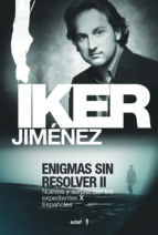 Enigmas sin resolver II