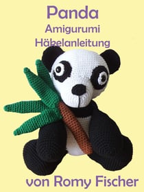 Panda - Amigurumi Häkelanleitung