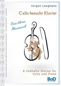 Cello besucht Klavier - Eine kleine Hausmusik
