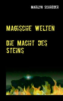 Magische Welten - Die Macht des Steins