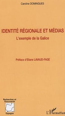 Identité régionale et médias - L'exemple de la Galice