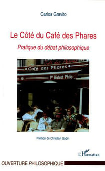 Le Côté du Café des Phares - Pratique du débat philosophique
