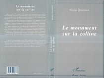 LE MONUMENT SUR LA COLLINE