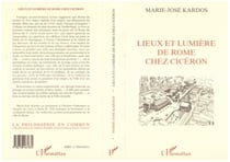 Lieux et lumière de Rome chez Ciceron