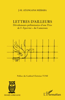 Lettres d'ailleurs - Dévoilements préliminaires d'une Prise de "l'Epervier" du Cameroun