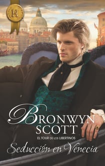 Seducción en Venecia - El mejor regalo para San Valentín, una novela de Harlequin