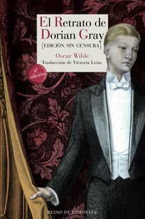 El retrato de Dorian Gray - Edición sin censura