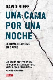 Una cama por una noche - El humanitarismo en crisis