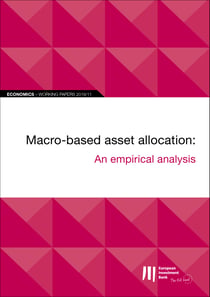 EIB Working Papers 2019/11 - Macro-based asset allocation - An empirical analysis
