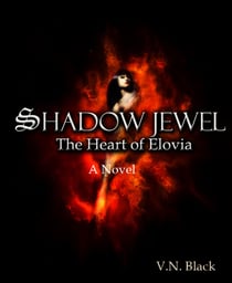 Shadow Jewel: The Heart of Elovia