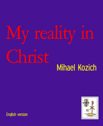 My reality in Christ - English version