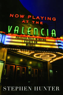 Now Playing at the Valencia - Pulitzer Prize-Winning Essays on Movies