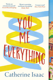You Me Everything - A Richard & Judy Book Club selection 2018