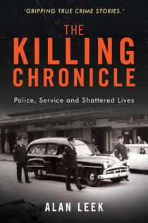 The Killing Chronicle - Police Service and Shattered Lives