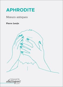 Aphrodite - Mœurs antiques