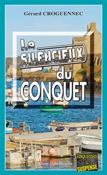 Le silencieux du Conquet - Les enquêtes du Commandant L’Hostis - Tome 5