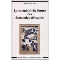 Compétitivité future des économies africaines (La)