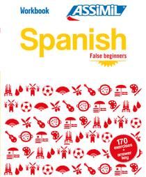 Les cahiers d'exercices : spanish - false beginners