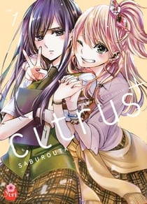 Citrus + (plus) Tome 1