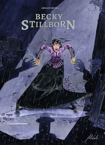 Becky Stillborn Tome 1 : La mort n'est qu'une ombre