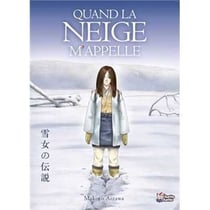 Quand la neige m'appelle