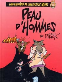 Une enquête de l'inspecteur Klebs Tome 2 : peaux d'hommes