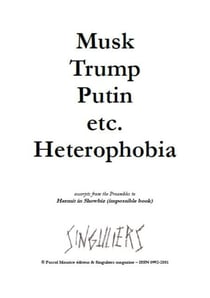 Musk, Trump, Putin, etc. Heterophobia - Artists & Satires, #12