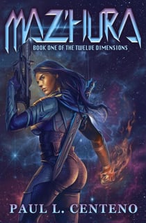 Maz'hura - The Twelve Dimensions, #1