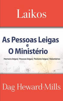 Laikos – As Pessoas Leigas E O Ministério