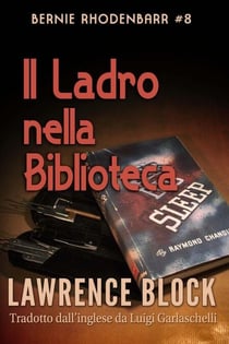 Il Ladro nella Biblioteca - Bernie Rhodenbarr, #8
