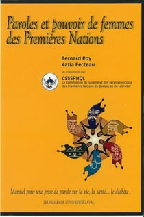 Paroles et pouvoir de femmes des premières nations