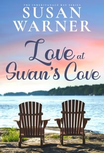 Love at Swan's Cove - The Inheritance Bay, #6