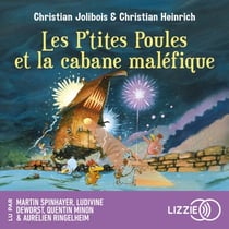 Les P'tites Poules - Les P'tites Poules et la cabane maléfique - Tome 15