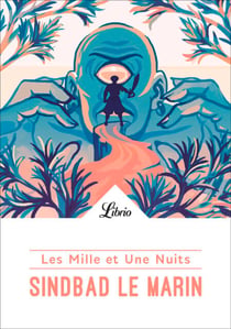 Les Mille et Une Nuits - Sindbad le marin