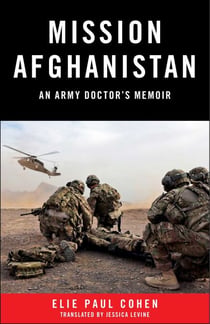 Mission Afghanistan - An Army Doctor's Memoir