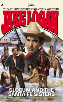 Slocum #410 - Slocum and the Santa Fe Sisters