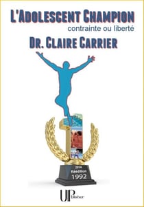 L'Adolescent champion - Contrainte ou liberté