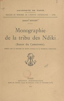 Monographie de la tribu des Ndiki (Banen du Cameroun)