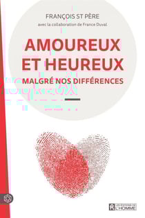 Amoureux et heureux malgré nos différences - AMOUREUX ET HEUREUX MALGRE.. DIFFE [NUM]