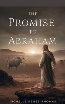 The Promise to Abraham - Christian Biblical fiction, #21