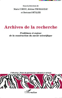 Archives de la recherche - Problèmes et enjeux de la construction du savoir scientifique
