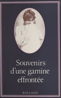 Souvenirs d'une gamine effrontée
