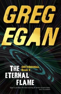 The Eternal Flame - Orthogonal Book Two