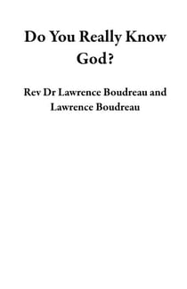 Do You Really Know God?