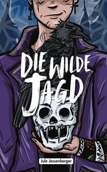 Die wilde Jagd: Urban Fantasy mit verbotener Magie, schrägen Monstern und Weihnachtsmythen - Martha Oak Abenteuer, #1