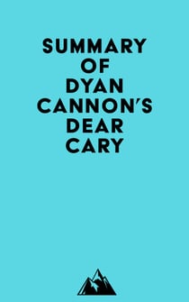 Summary of Dyan Cannon's Dear Cary