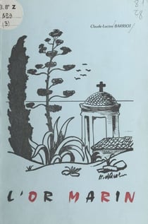 L'or marin - Vers de jeunesse et trois sonnets plus récents